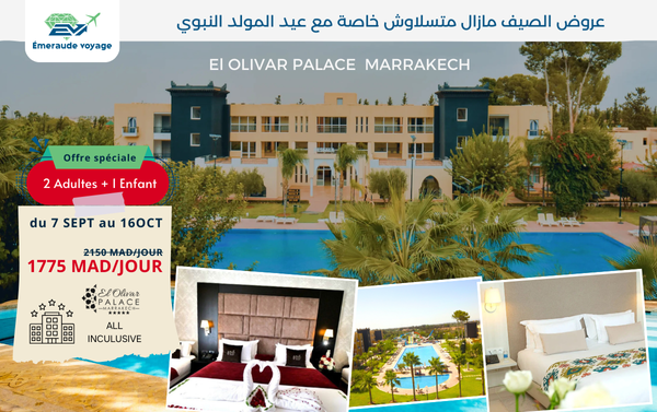MARRAKECH - Offre spéciale Septembre -El olivar palace